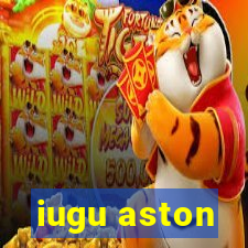 iugu aston